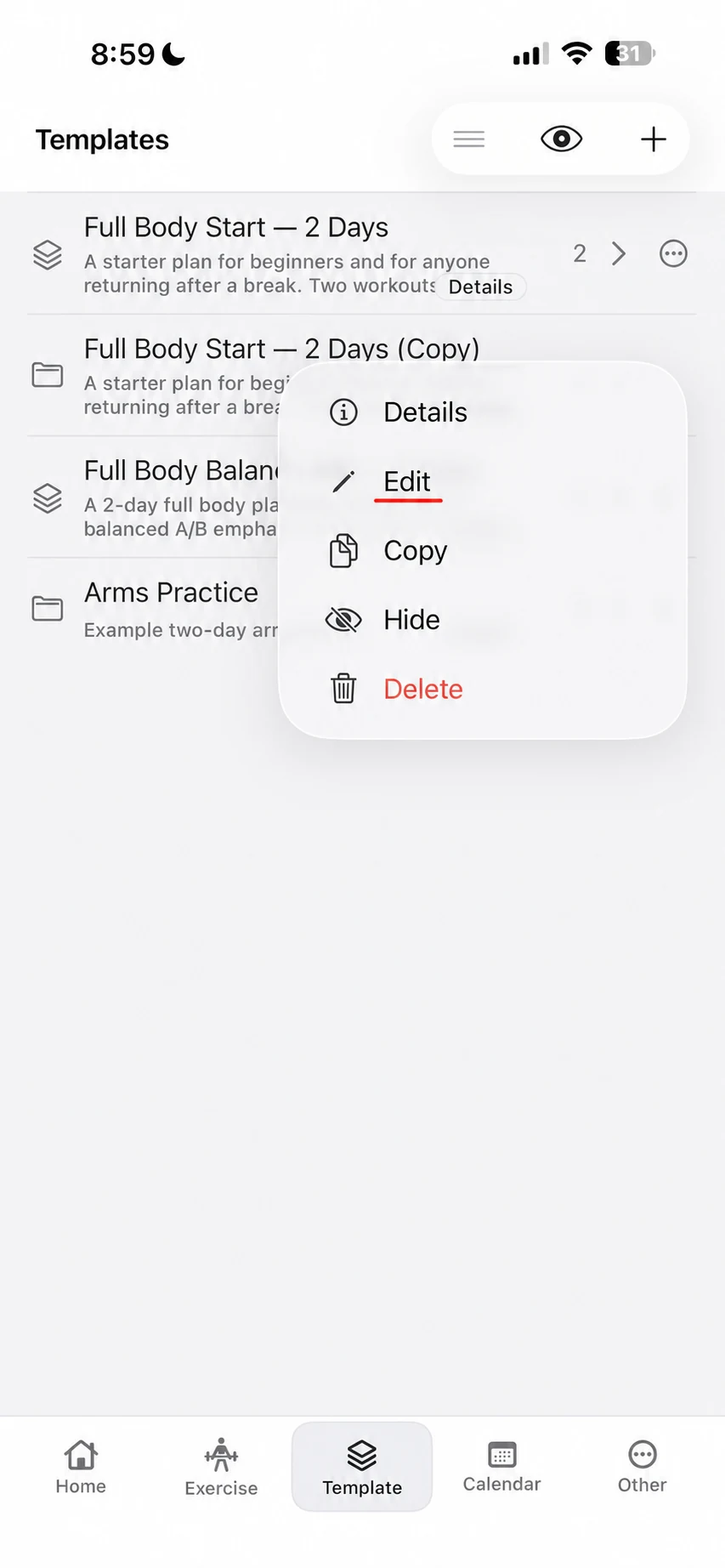 Menu for a copied custom template with Details, Edit, Copy, Hide, and Delete options.