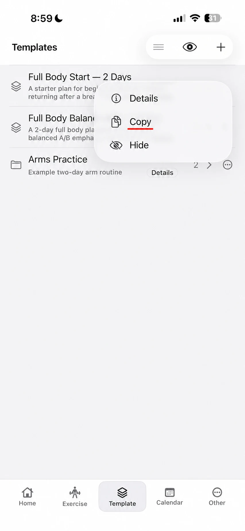 Three-dot menu for the Full Body Start two-day system template with Details, Copy, and Hide options.