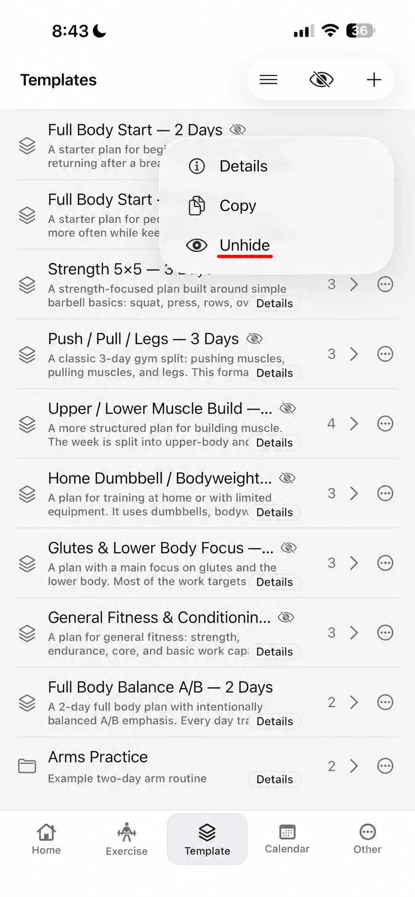 Template menu in Fitness Karma’s hidden-template view with Details, Copy, and Unhide options.