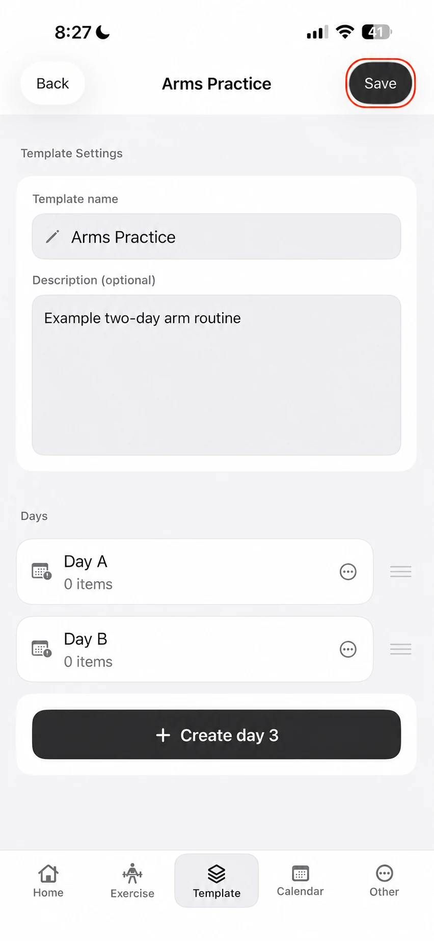 Arms Practice template settings showing Day A and Day B with a Save button.
